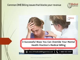 3 Successful Ways You Can Override Your Mental Health Practice's Medical Billing