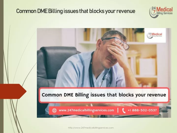 common dme billing issues that blocks your revenue