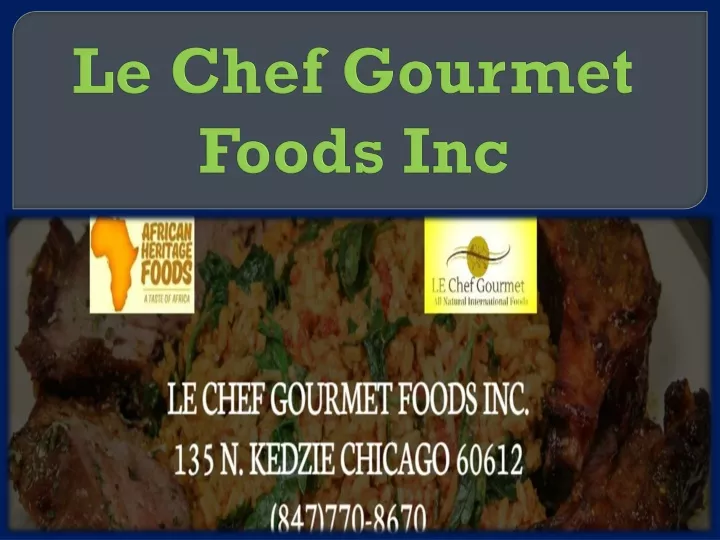 le chef gourmet foods inc