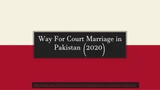 Let Know Procedure of Court Marriage in Pakistan With Complete Guide