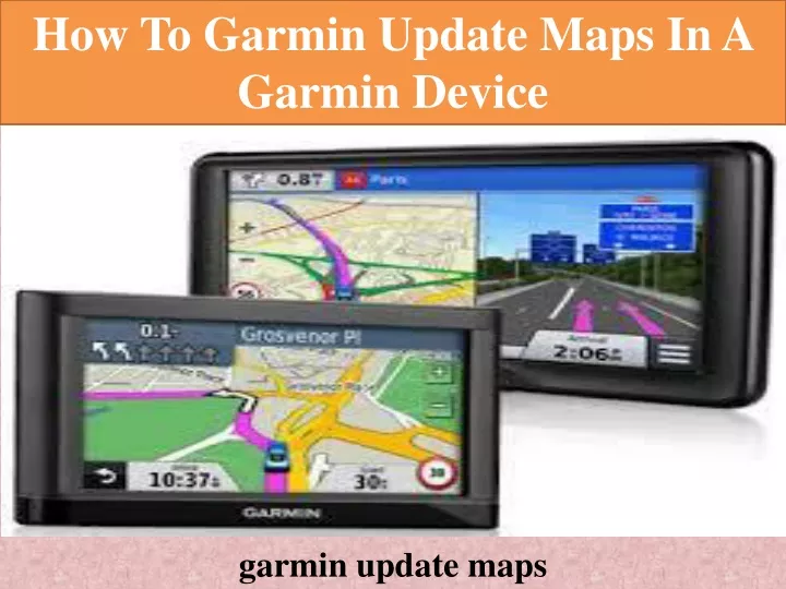how to garmin update maps in a garmin device