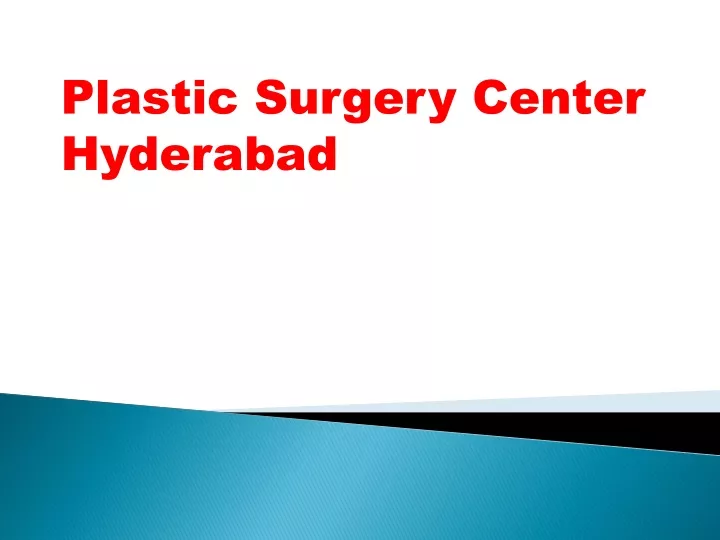 plastic surgery center hyderabad