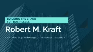 Robert Kraft: making a Brand From Businesses
