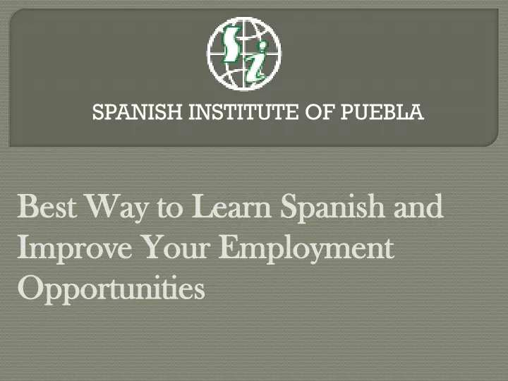 spanish institute of puebla