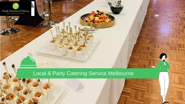 local party catering service melbourne