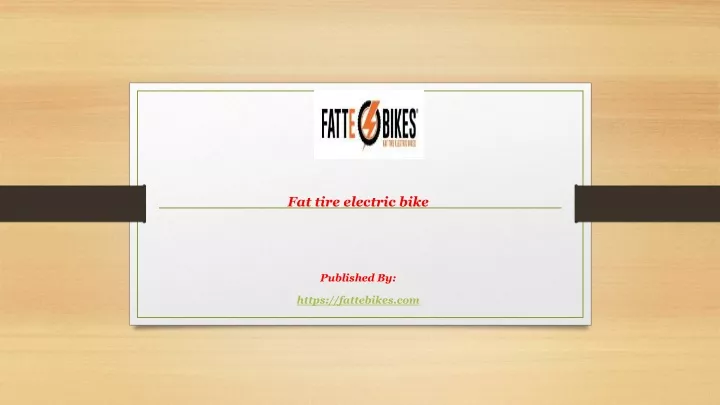 fat tire electric bike published by https fattebikes com