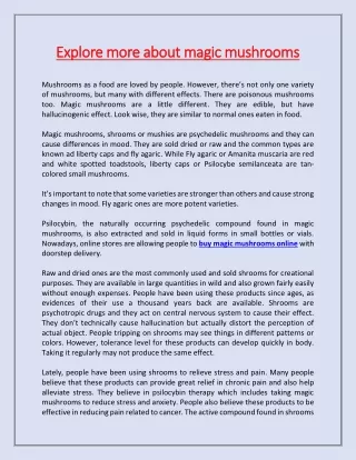 explore more about magic mushrooms explore more