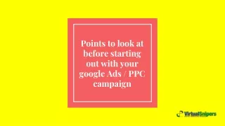 Points to look at before starting out with your google Ads / PPC campaign