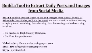 build a tool to extract daily posts and images from social media
