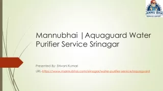 Mannubhai |Aquaguard Water Purifier Service Srinagar
