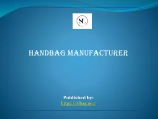 handbag manufacturer