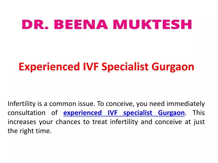 experienced ivf specialist gurgaon