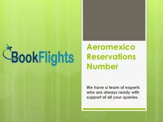 Aeromexico Reservations Number