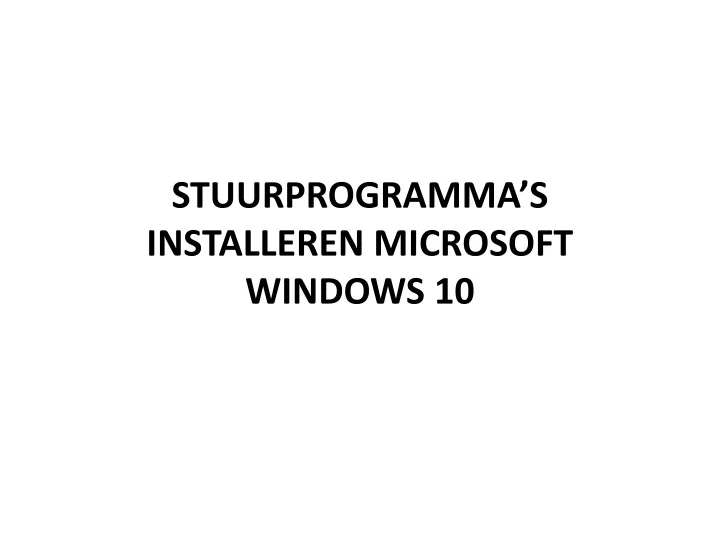 stuurprogramma s installeren microsoft windows 10