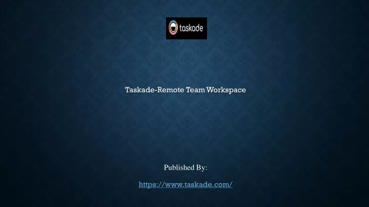 taskade remote team workspace published by https www taskade com