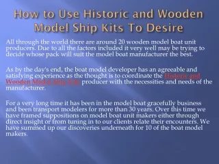 how to use historic and wooden model ship kits to desire