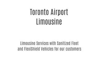 Toronto Airport Limousine Service