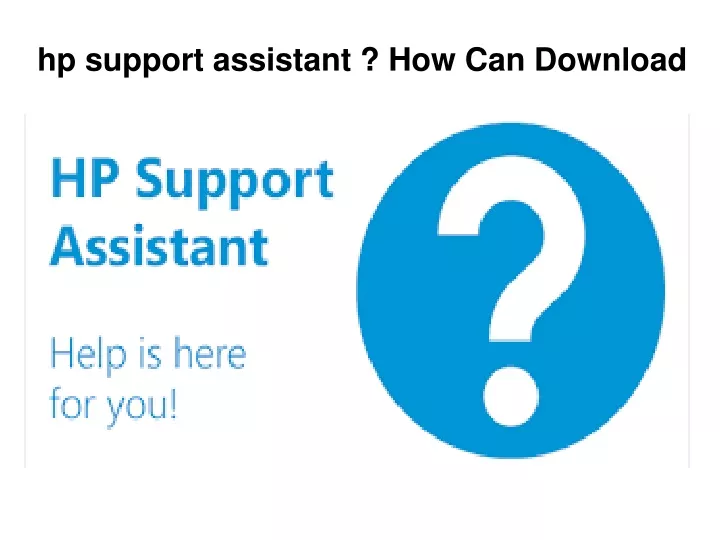 hp support assistant how can download