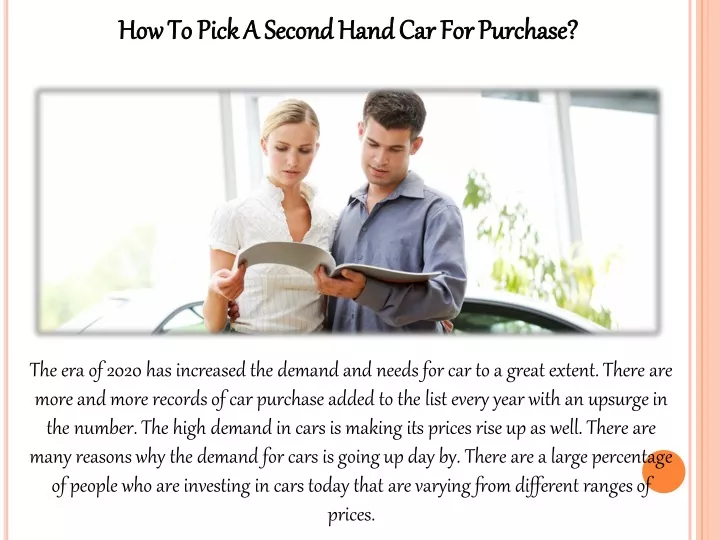 how to pick a second hand car for purchase