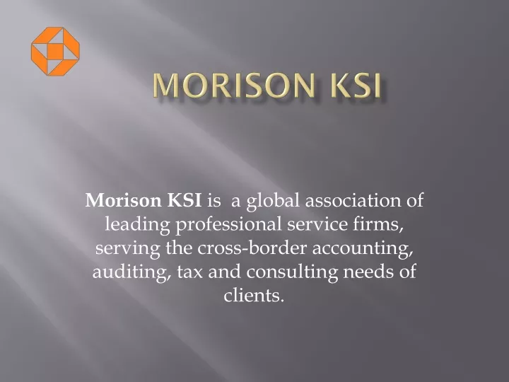 morison ksi is a global association of leading