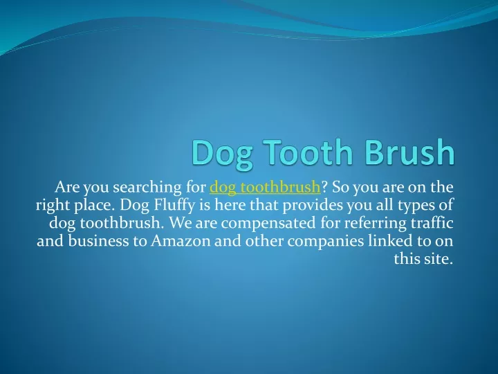 dog tooth brush