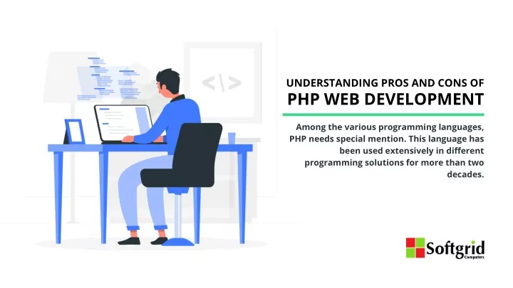 understanding pros and cons of php web development