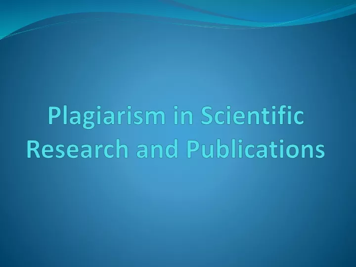 plagiarism in scientific research and publications
