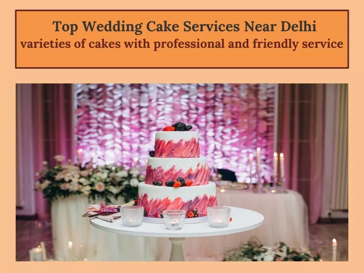 top wedding cake services near delhi varieties