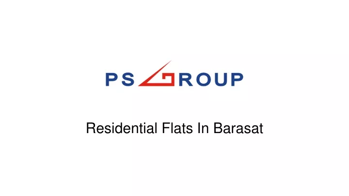 residential flats in barasat
