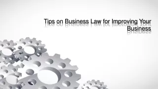 tips on business law for improving your business