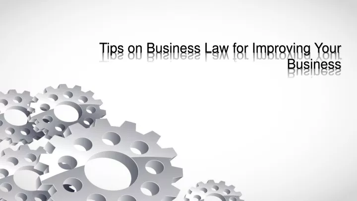 tips on business law for improving your business