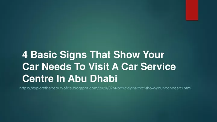 4 basic signs that show your car needs to visit a car service centre in abu dhabi