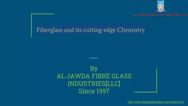 fiberglass and its cutting edge chemistry