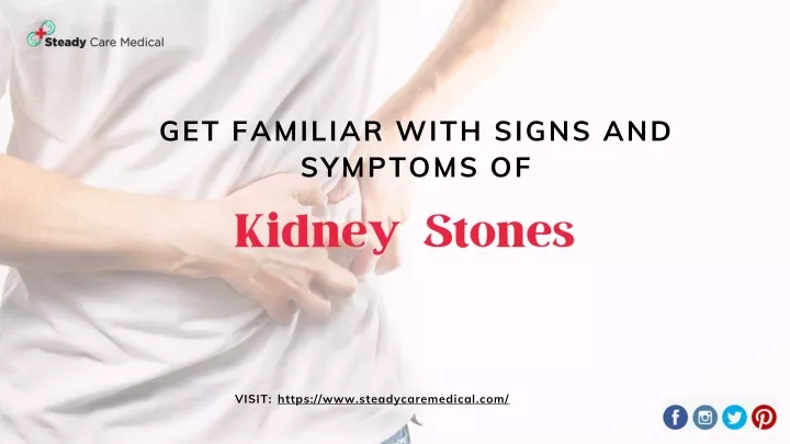 get familiar with signs and symptoms of