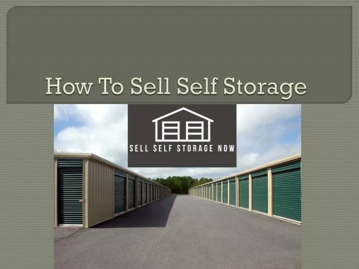 how to sell self storage