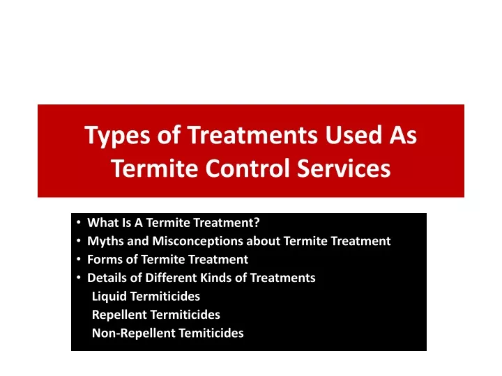 types of treatments used as termite control services