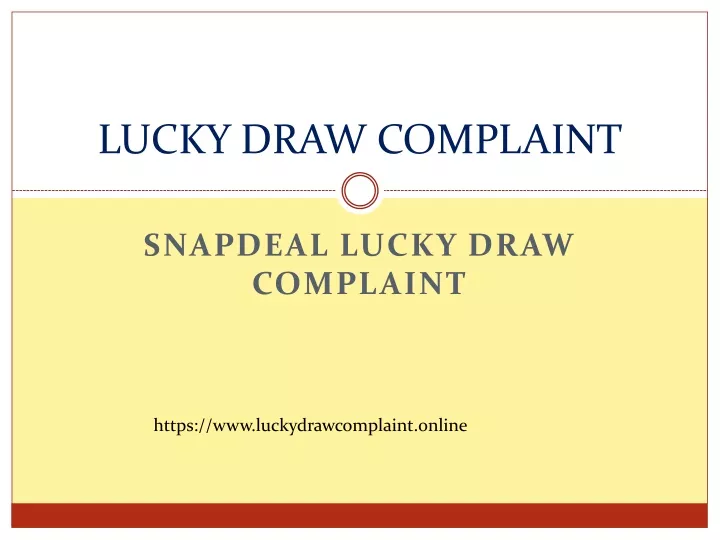 lucky draw complaint