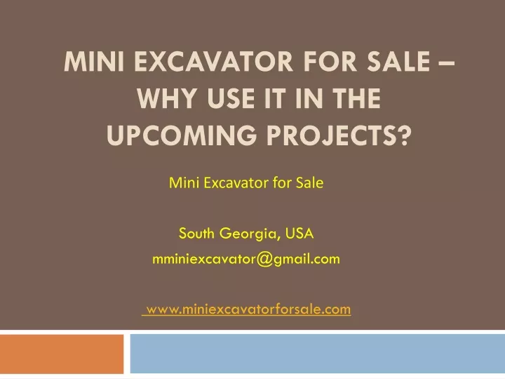 mini excavator for sale why use it in the upcoming projects