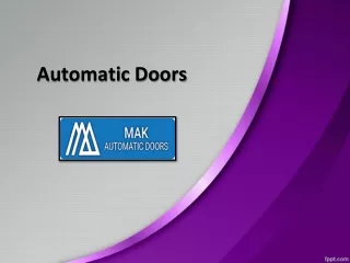Automatic Doors In UAE, Best Automatic Doors In UAE - MAK Automatic Doors