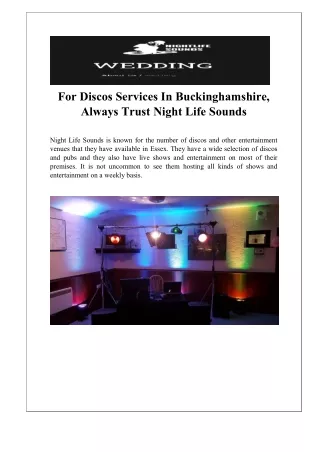 For Discos Services In Buckinghamshire, Always Trust Night Life Sounds