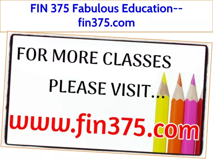 fin 375 fabulous education fin375 com