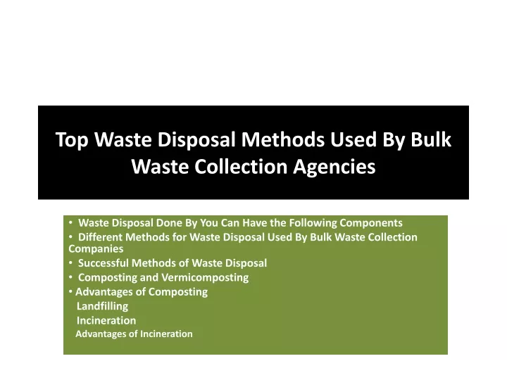 top waste disposal methods used by bulk waste collection agencies