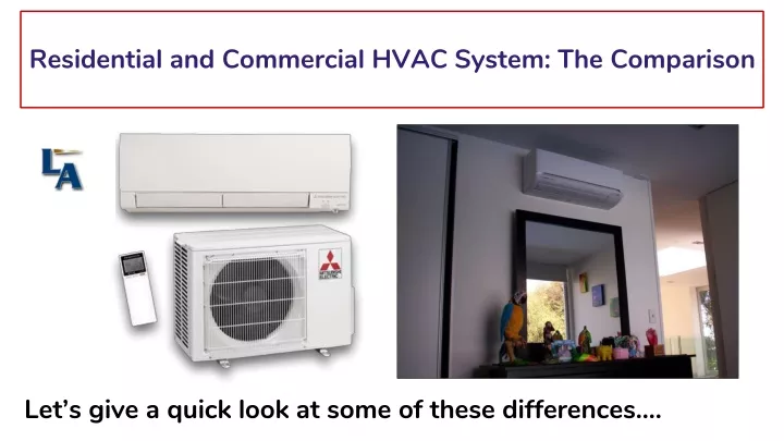 residential and commercial hvac system the comparison