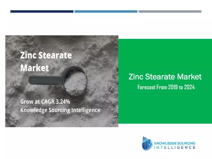 zinc stearate market forecast from 2019 to 2024