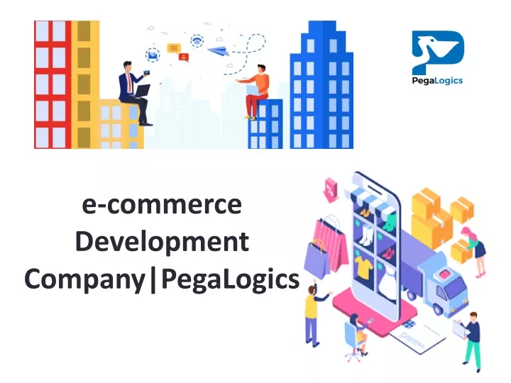 e commerce development company pegalogics