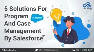 5 Solutions For Program And Case Management By Salesforce