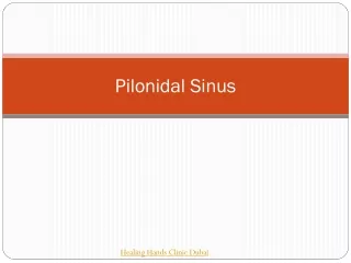 What is Pilonidal sinus?