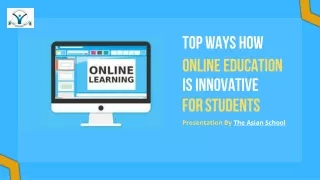 Top Ways How Online Education Is Innovative For Students