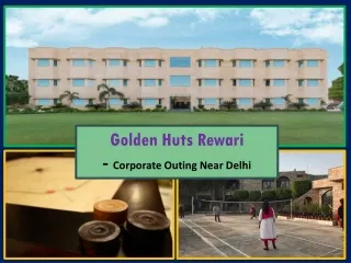 Golden Huts in Rewari | Corporate Outing Near Delhi
