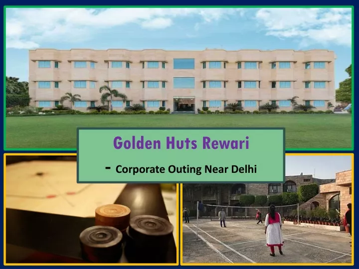 golden huts rewari corporate outing near delhi